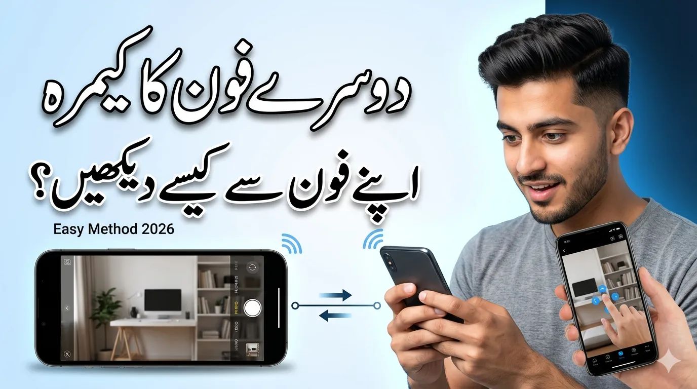 How to Use Other Person Phone Camera From Your Phone